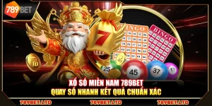 Xổ số miền Nam 789Bet – Quay số nhanh kết quả chuẩn xác