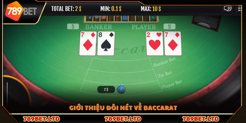 Một vài nét cơ bản về trò Baccarat