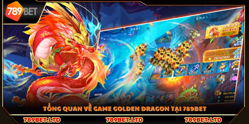 Vài nét về game slot Golden Dragon tại 789Bet